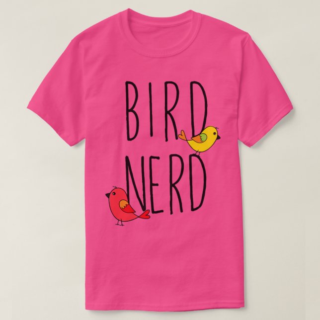 Bird Watching Bird Nerd witchers  T-Shirt (Design Front)