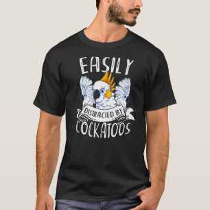 Bird Watching Birder Animal  Bird  Parrot Cockatoo T-Shirt