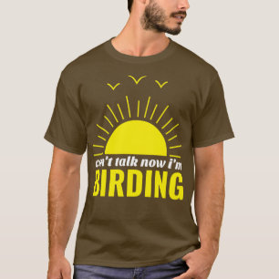 Bird Watching Birding T-Shirt
