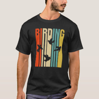 Bird Watching Birding Twitcher Bird Birding 1 T-Shirt