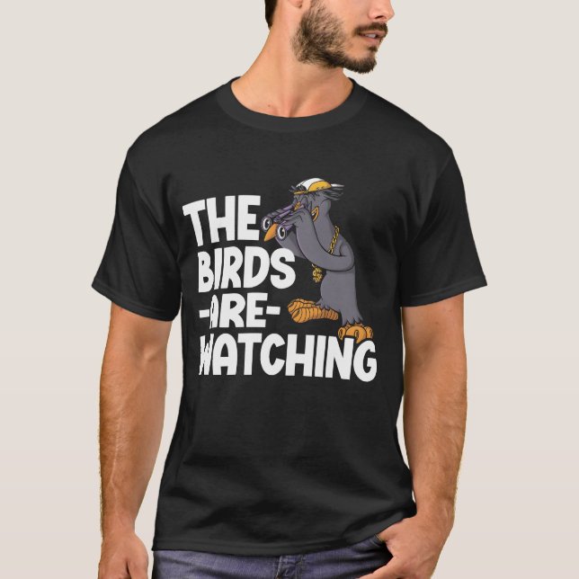 Bird Watching Cute Bird Lover friend family T-Shirt (Front)