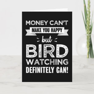 Bird watching makes you happy gift card