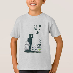 Bird Watching Mode: On T-Shirt