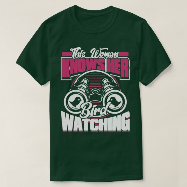 Bird Watching Ornithologist Bird Watcher Birder  1 T-Shirt (Design Front)