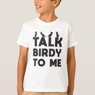 Bird Watching Retro Talk Birdy To Me Bird Birds T-Shirt
