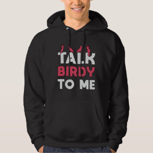 Bird Watching Retro Talk Birdy To Me Bird Watcher Hoodie