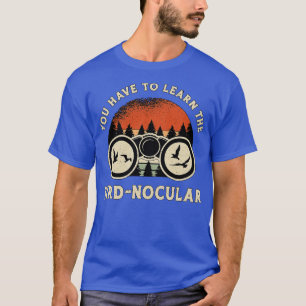 Bird Watching The BirdNocular Retro Bird Watcher T-Shirt