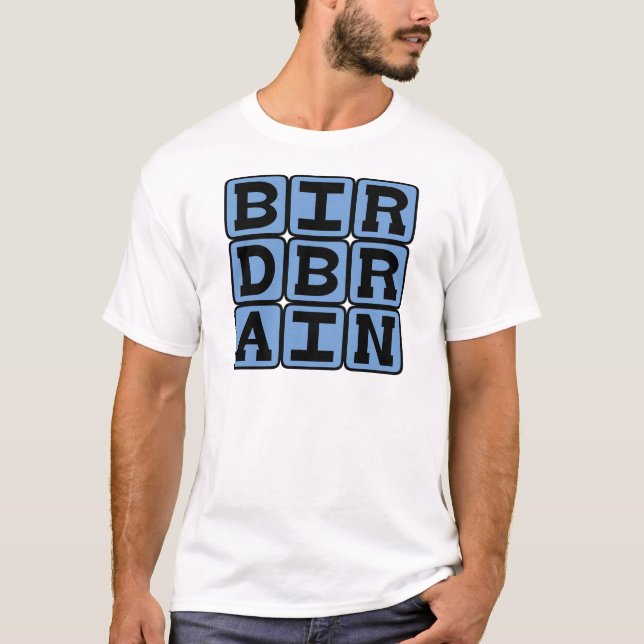 Birdbrain, Bird Watcher T-Shirt (Front)