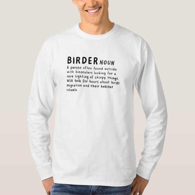 Birder Definition T-Shirt (Front)
