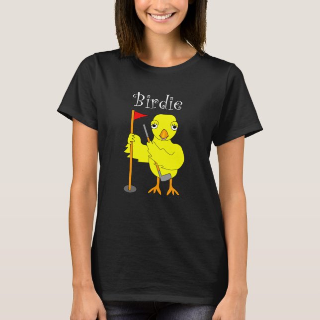 Birdie Golfer Chick T-Shirt (Front)