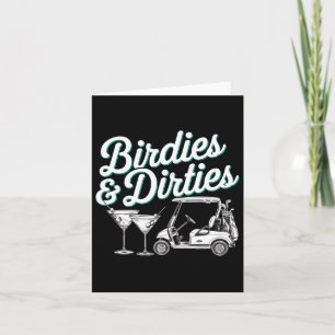 Birdies And Dirties Golf Birthday Dirty Martini Ta Card