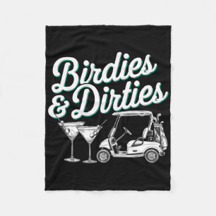 Birdies And Dirties Golf Birthday Dirty Martini Ta Fleece Blanket
