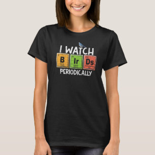 Birding Bird Watching Birdwatcher T-Shirt