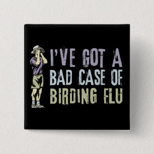Birding Flu 15 Cm Square Badge