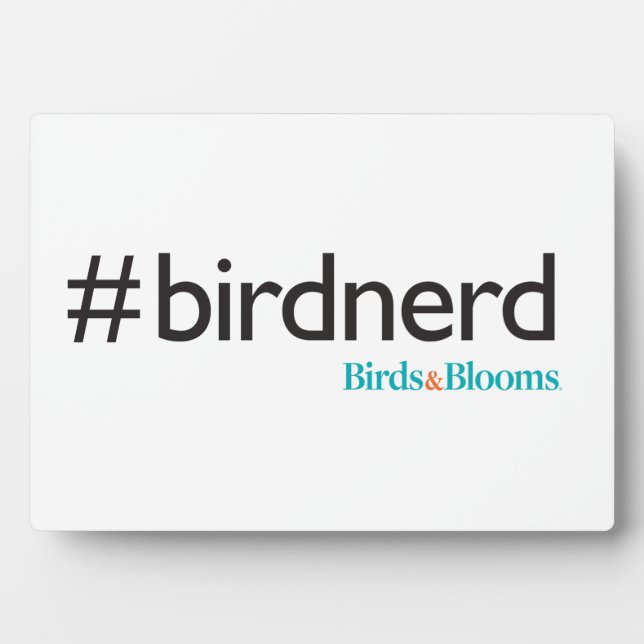 #BirdNerd Plaque (Front)