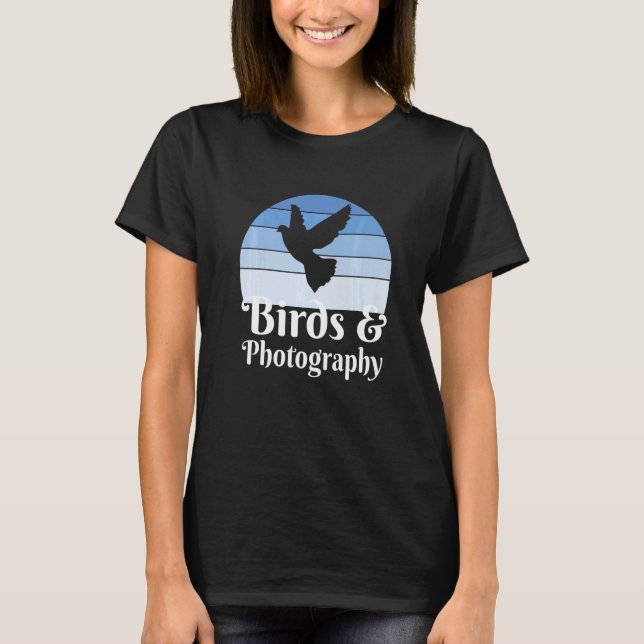 Birds And Photography T-Shirt (Front)