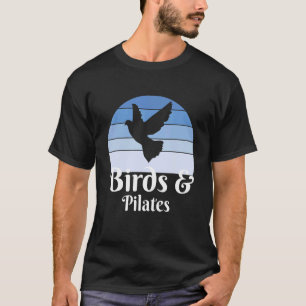 Birds And Pilates T-Shirt