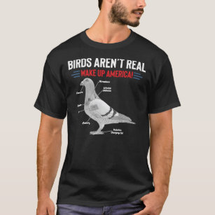 Birds Aren’t Real Wake Up America Classic T-Shirt