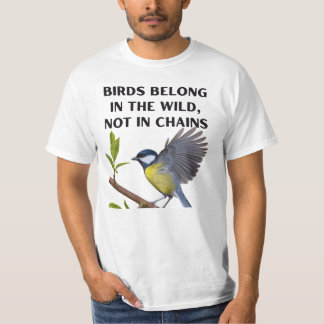 Birds Belong in the Wild, Not in Chains – Wildlife T-Shirt