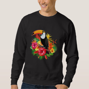 Birds Exotic Tropical Flowers Summer Animal Toucan Sweatshirt