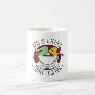 BIRDS OF A FEATHER COFFEE TOGETHER MUG