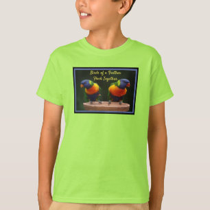 Birds of a Feather Flock Together Lorikeet T-Shirt