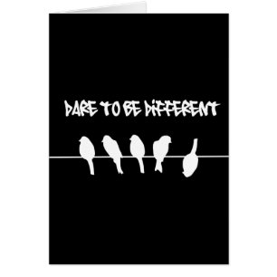 Birds on a wire – dare to be different (black)