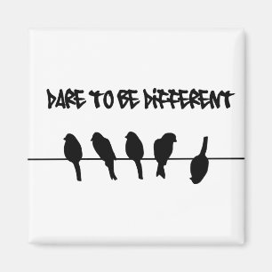 Birds on a wire – dare to be different magnet