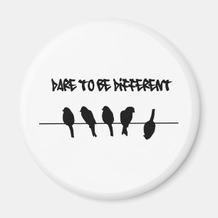 Birds on a wire – dare to be different magnet