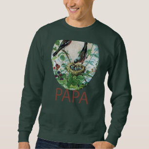 Bird's Papa: Have a Nice Day Customise Product Sweatshirt