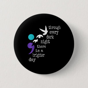 Birds Semicolon Gift Suicide Prevention Awareness  6 Cm Round Badge