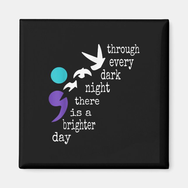 Birds Semicolon Gift Suicide Prevention Awareness  Magnet (Front)