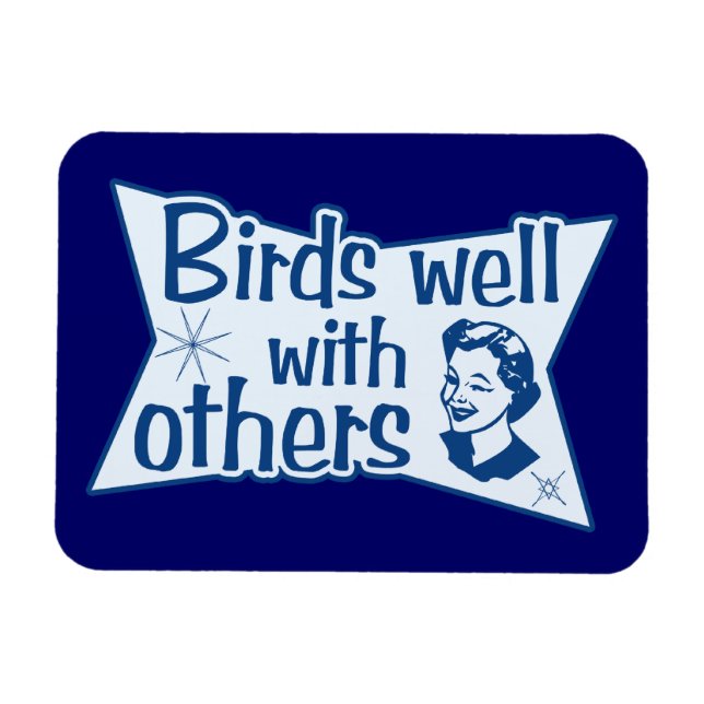 Birds Well With Others Magnet (Horizontal)