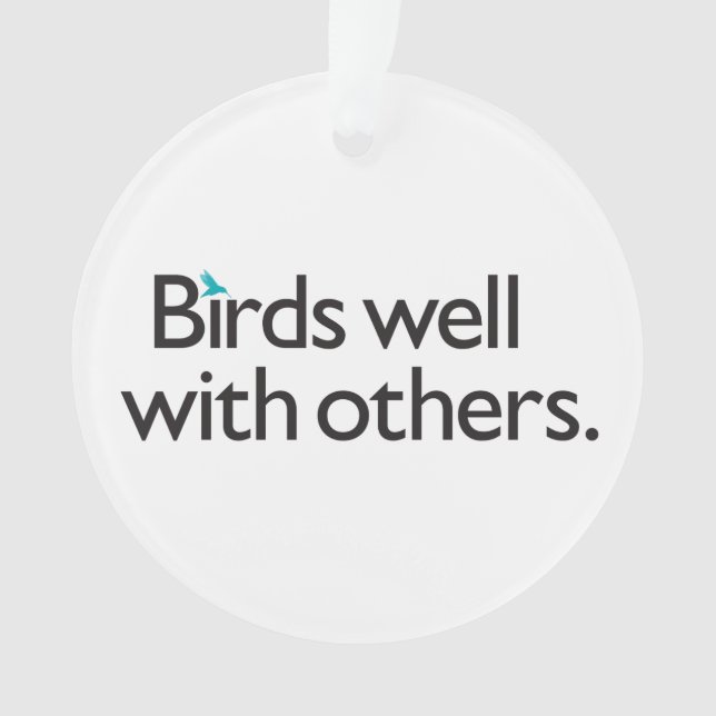 Birds Well with Others Ornament (Front)