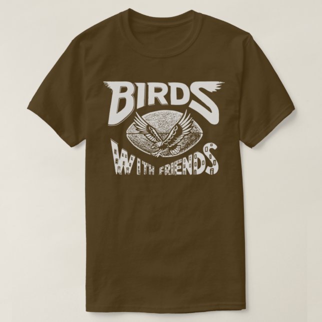 Birds With Friends T-Shirt (Design Front)