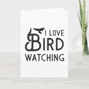 Birdwatching I Love Bird Watching Bird Vintage Card