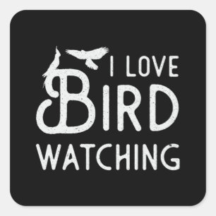 Birdwatching I Love Bird Watching Bird Watcher Square Sticker