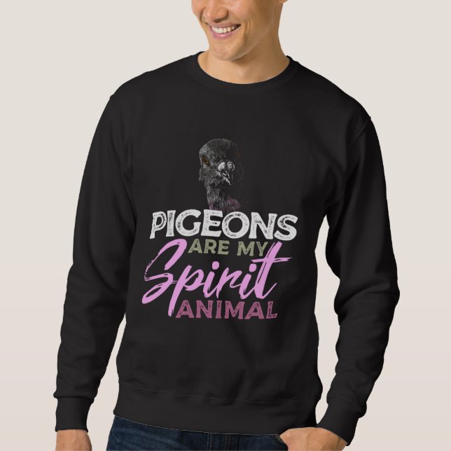 Birdwatching Pigeon Breeder for Ornithologists Sweatshirt (Front)