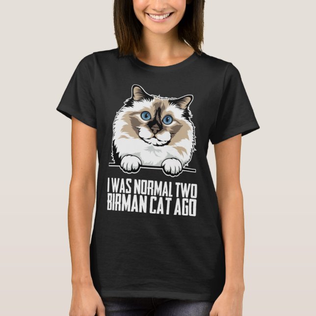 Birman  Birman cat  Birman mum  2 T-Shirt (Front)