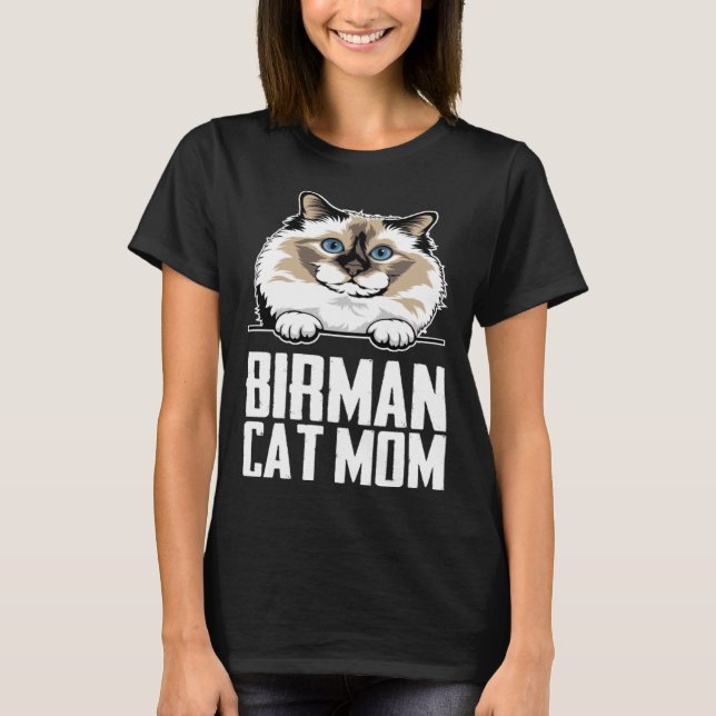 Birman cat  Birman kitten  Birman mum  4 T-Shirt (Front)