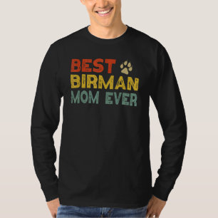 Birman Cat Mum Owner Breeder Kitten T-Shirt