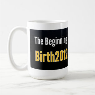 Birth 2012 Mug