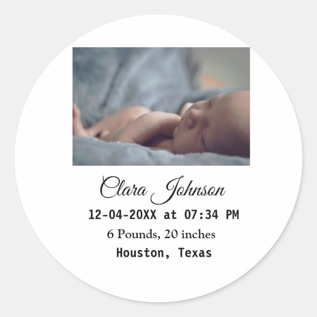 Birth announcements add photo date time place deta classic round sticker (Front)