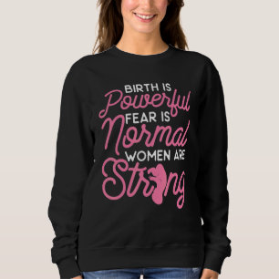 Birth Doula Proud Birth Worker Pregnancy Couch Mid Sweatshirt