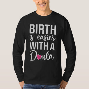 Birth Doula Proud Birth Worker Pregnancy Couch Mid T-Shirt