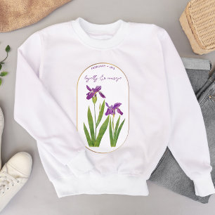 Birth Flower Month February Birthday Iris Sweatshirt