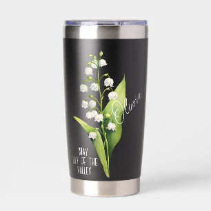 Birth Flower Month May Lily of The Valley Name Insulated Tumbler