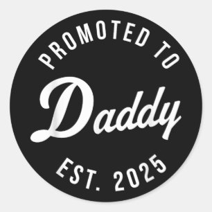 Birth Gift Co. Funny 1st Time Dad Est 2025 New Dad Classic Round Sticker