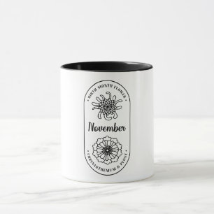 Birth  Month Flower November Chrysanthemum Mug