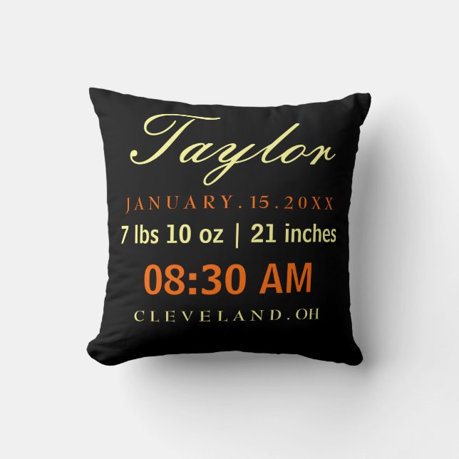 Birth Stats Typography Black Yellow & Orange Cushion (Front)